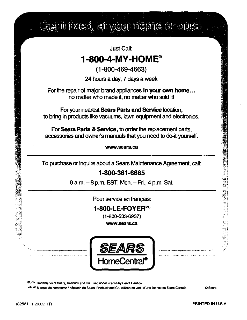 800-4-my-home, Homecenlral, Sears parts and service | Sears parts & service, 800-le-foyer | Craftsman 944.602951 User Manual | Page 56 / 56