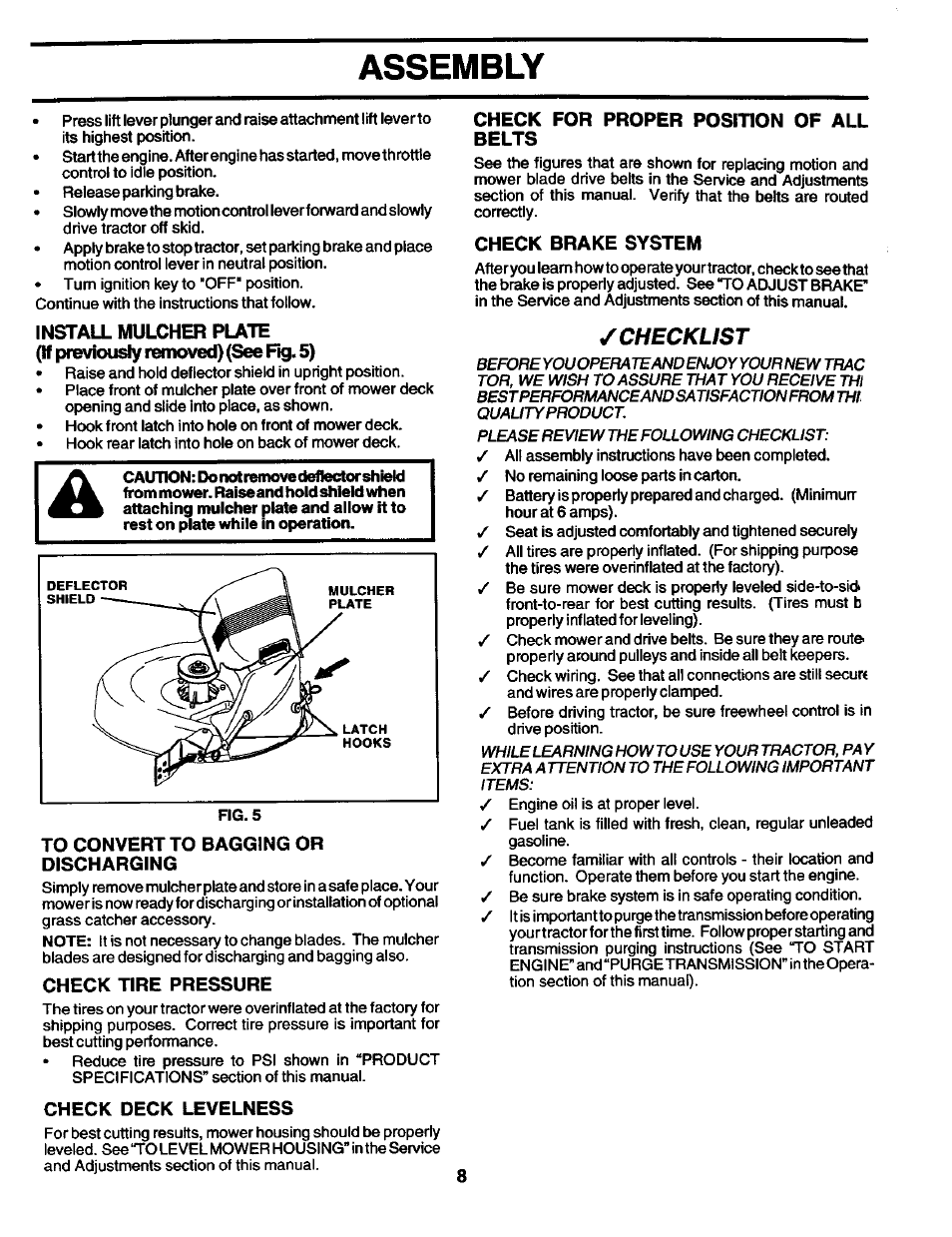 To convert to bagging or discharging, Check tire pressure, Check deck levelness | Check for proper position of all belts, Check brake system, Assembly | Craftsman 944.602951 User Manual | Page 8 / 56