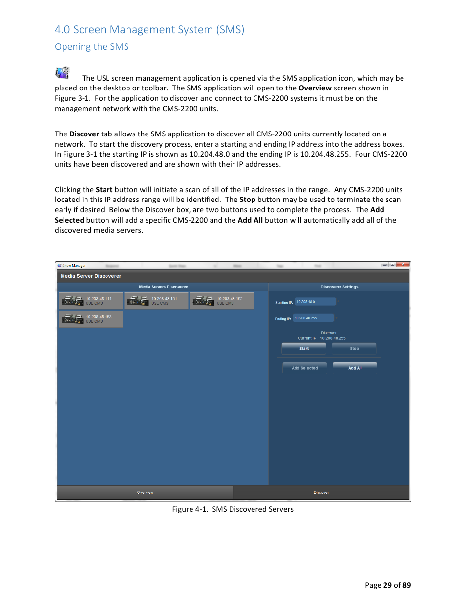 0 screen management system (sms), Opening the sms | USL CMS-2200 Manual User Manual | Page 29 / 89