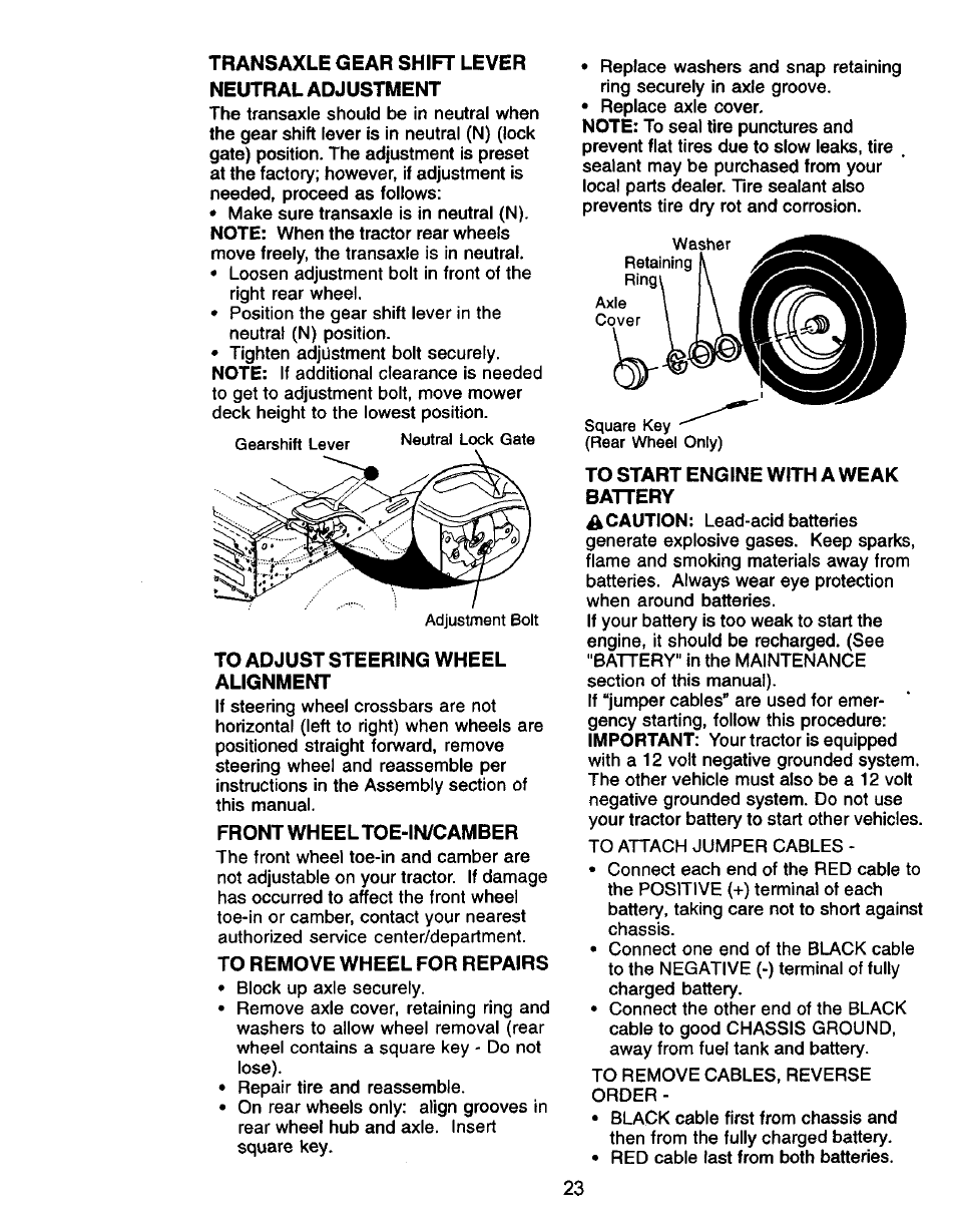 Transaxle gear shift lever neutral adjustment, To adjust steering wheel alignment, Front wheel toe-in/camber | To remove wheel for repairs, To start engine with a weak battery | Craftsman 917.271050 User Manual | Page 23 / 60