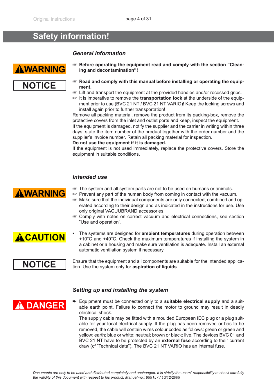 Safety information, General information, Intended use | Setting up and installing the system, Notice | VACUUBRAND BVC 21 NT VARIO User Manual | Page 4 / 31