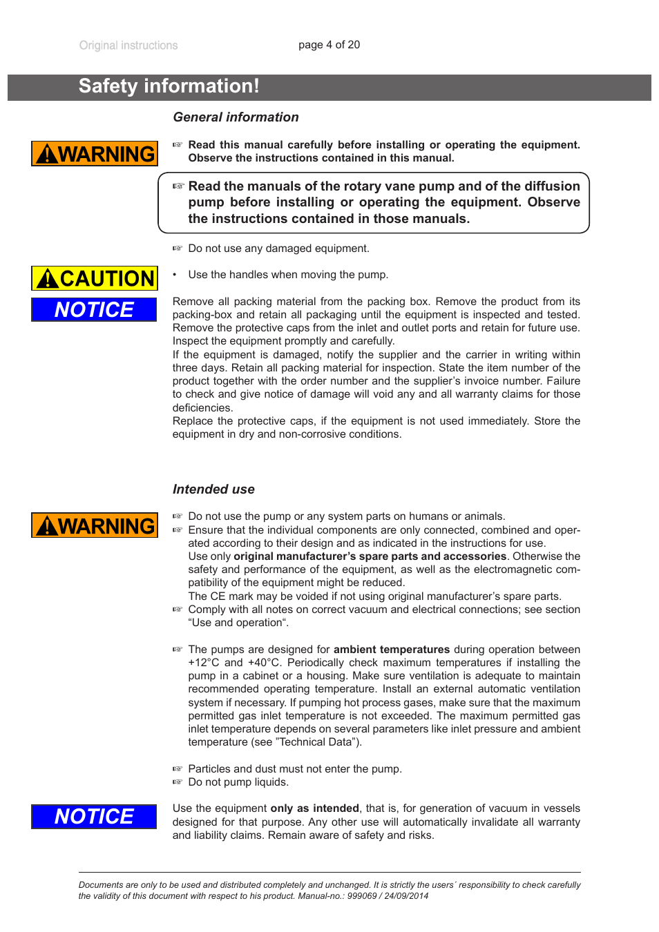 Safety information, General information, Intended use | Notice | VACUUBRAND HP 63B2 User Manual | Page 4 / 20