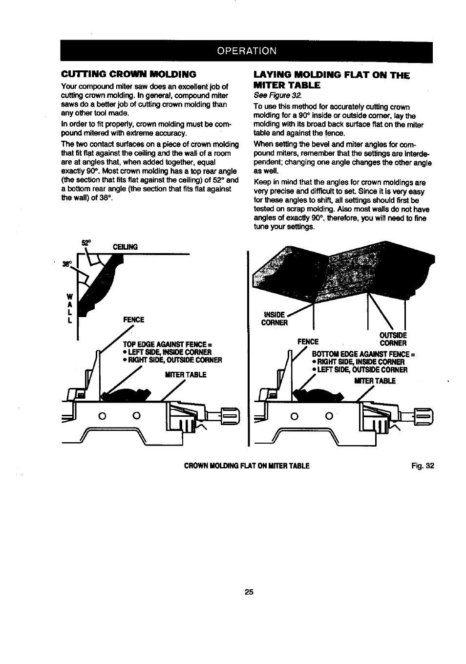 Cutting crown molding, Laying molding flat on the miter table, Operation | Craftsman 315.212120 User Manual | Page 25 / 36