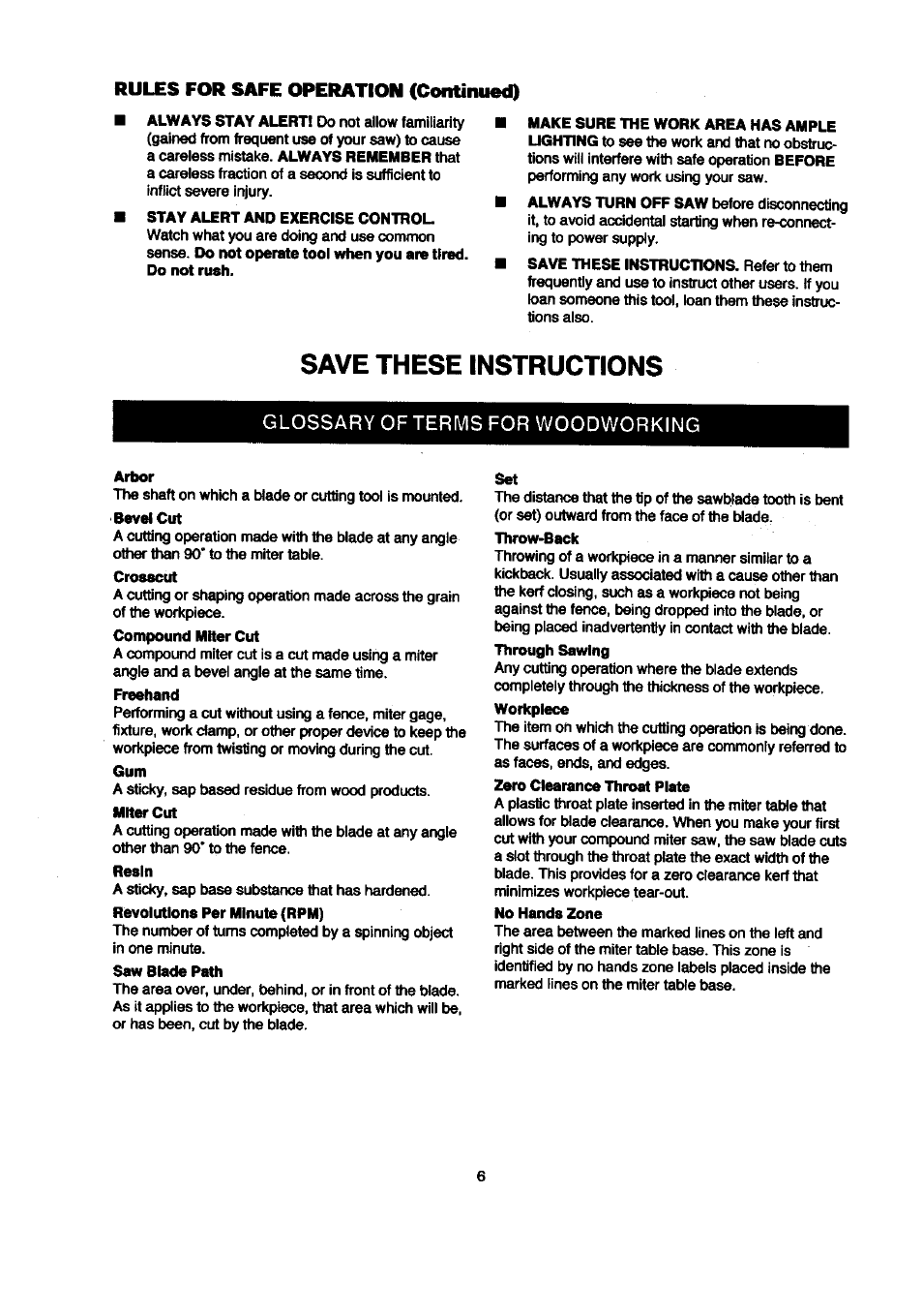 Stay alert and exercise control, Arbor, Save these instructions | Rules for safe operation (continued), Glossary of terms for woodworking | Craftsman 315.212120 User Manual | Page 6 / 36