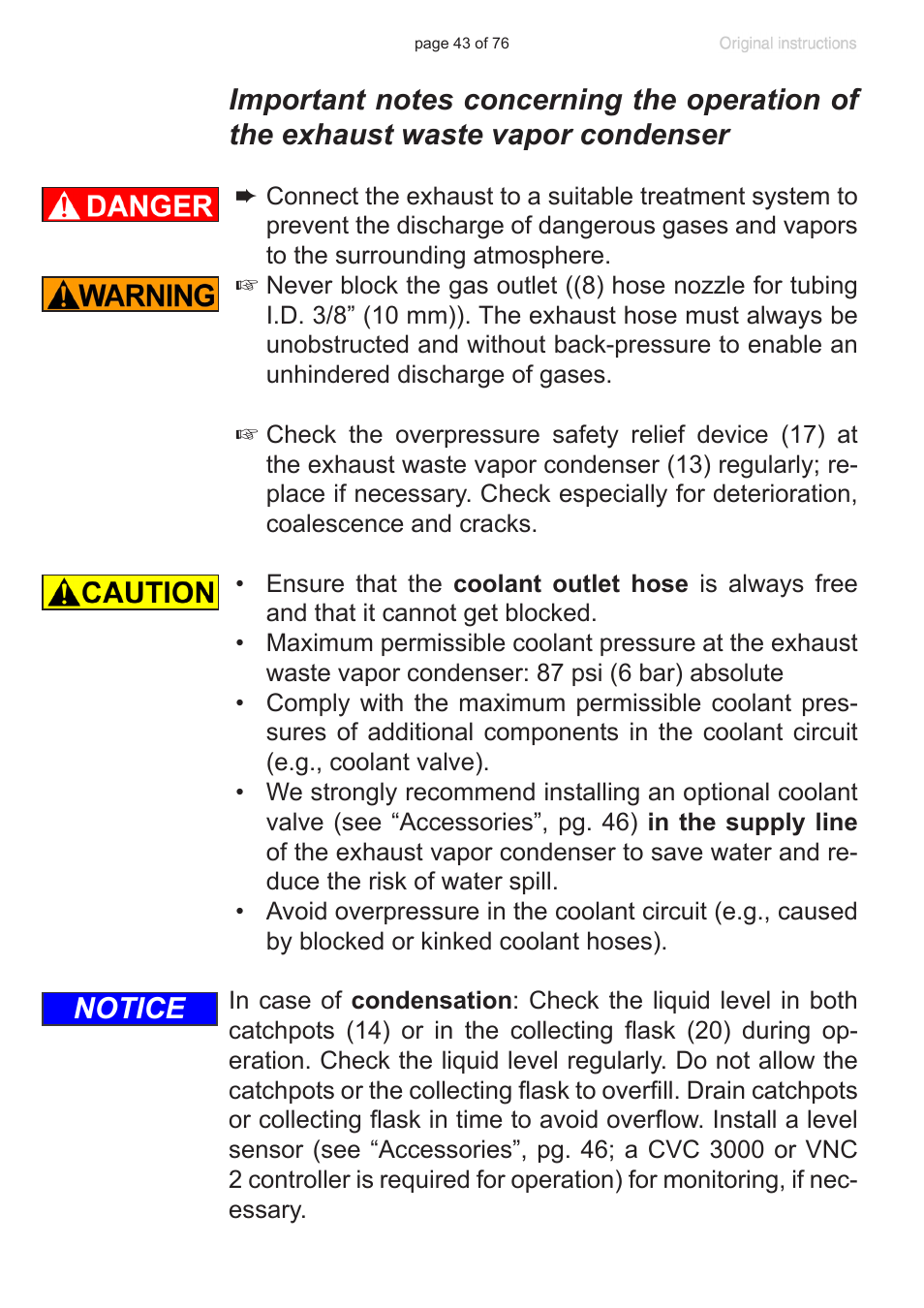 Important notes concerning the operation, Of the exhaust waste vapor condenser, Notice | VACUUBRAND MZ 2C NT VARIO without controller (o.C.) User Manual | Page 43 / 76
