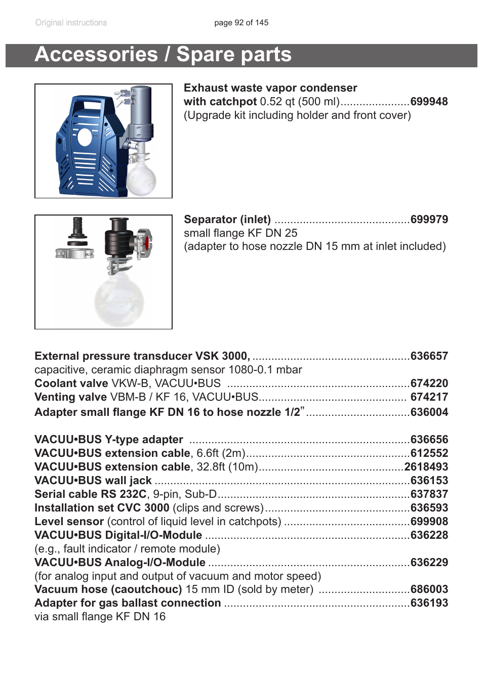 Accessories / spare parts, Stead (thread g1/2”, see “accessories / spare, Parts”, pg. 92) | See “accessories / spare | VACUUBRAND MV 10C NT VARIO User Manual | Page 92 / 145