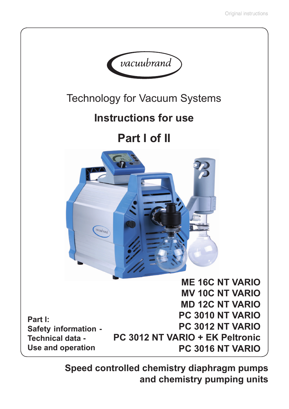 Part i, Part i of ii, Instructions for use technology for vacuum systems | VACUUBRAND PC 3012 NT VARIO Duo User Manual | Page 7 / 151