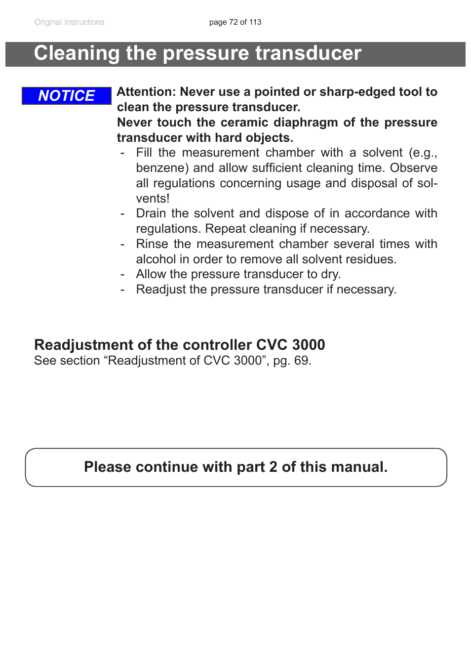 Cleaning the pressure transducer, Notice readjustment of the controller cvc 3000, Please continue with part 2 of this manual | VACUUBRAND PC 620 NT plastic housing User Manual | Page 72 / 113