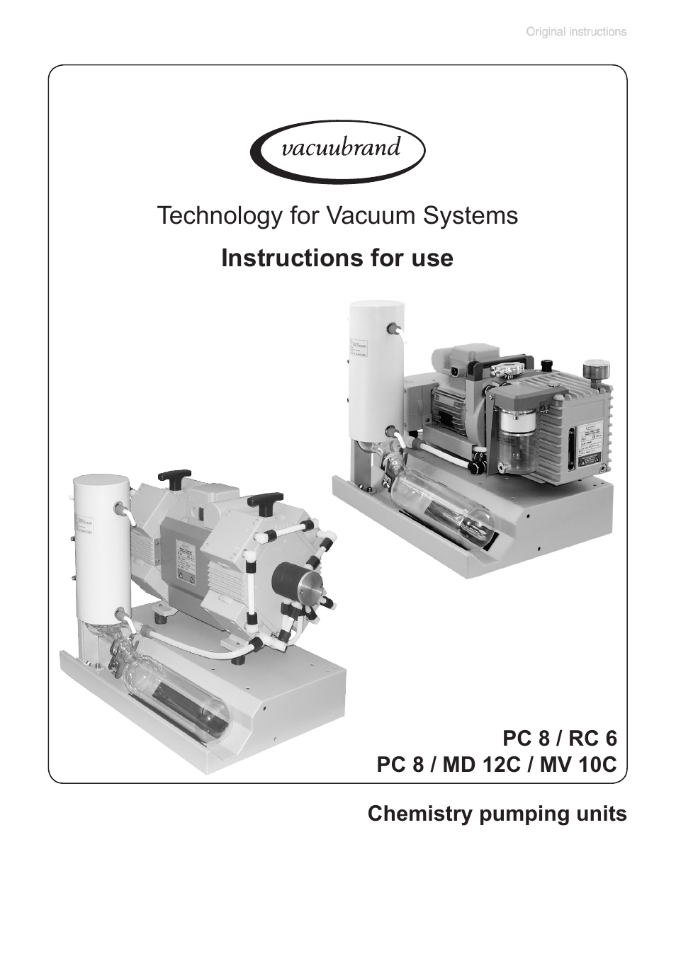 VACUUBRAND PC 8 m. RC 6 User Manual | 49 pages