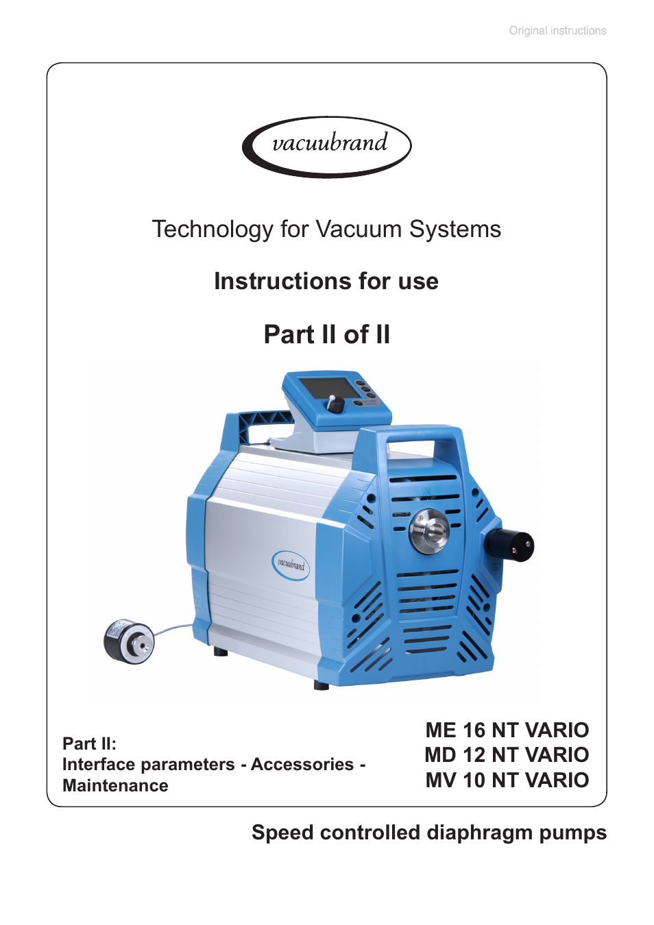 Part ii, Part ii of ii, Instructions for use technology for vacuum systems | VACUUBRAND MV 10 NT VARIO User Manual | Page 71 / 126