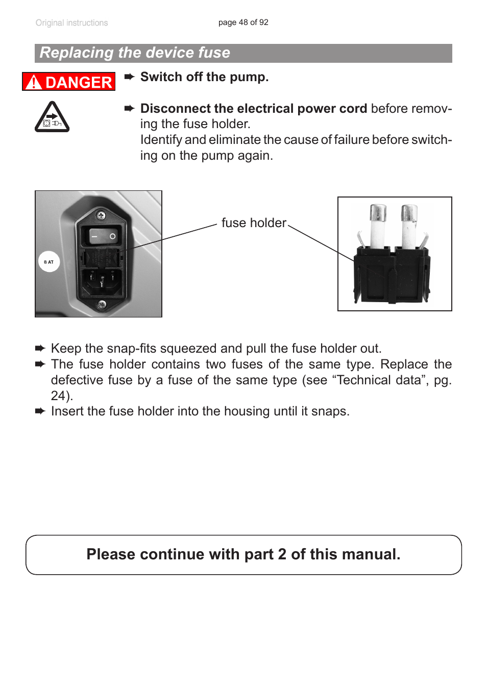 Replacing the device fuse, Please continue with part 2 of this manual | VACUUBRAND MV 10C NT + EK User Manual | Page 48 / 92