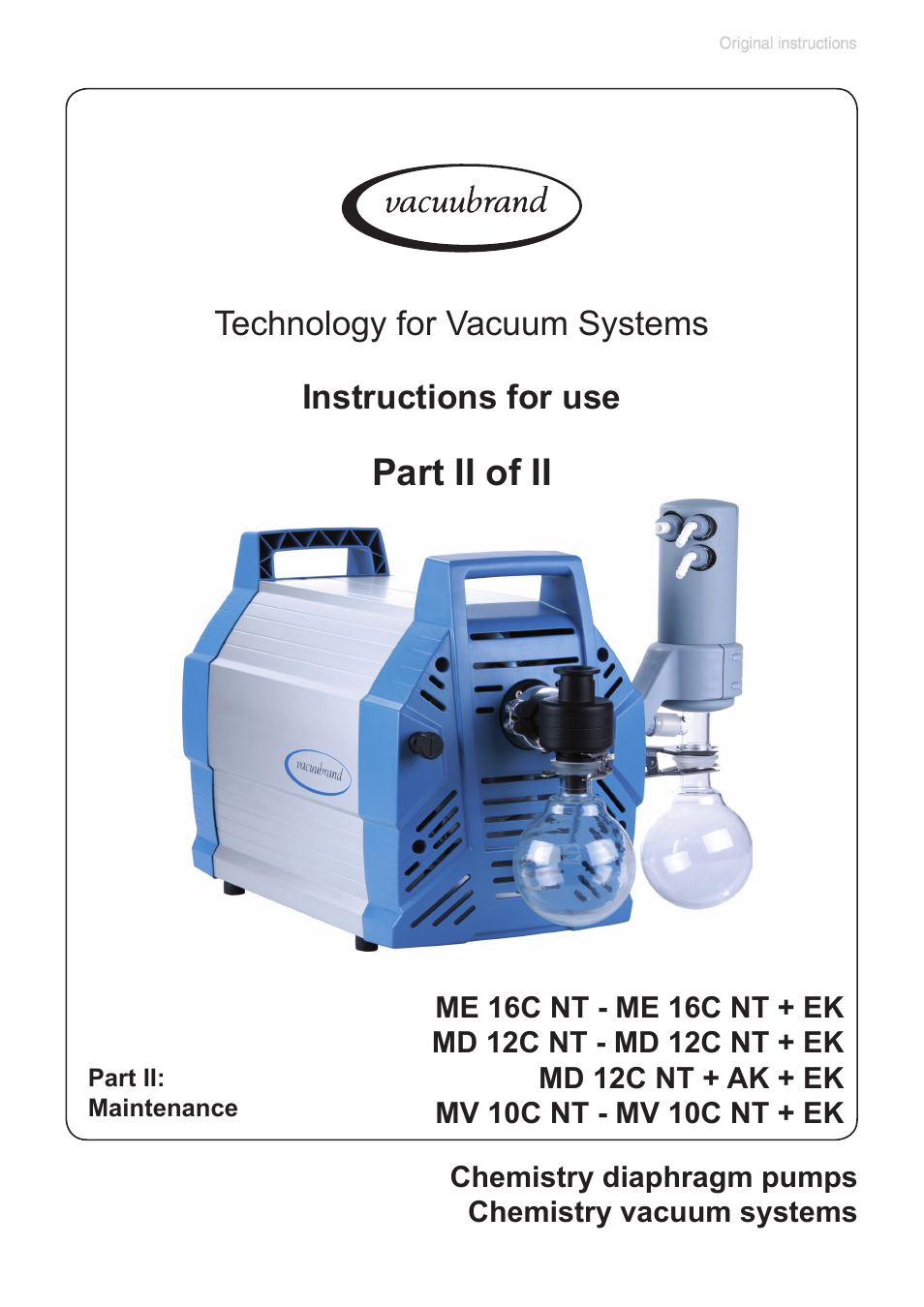 Part ii, Part ii of ii, Instructions for use technology for vacuum systems | VACUUBRAND MV 10C NT + EK User Manual | Page 49 / 92