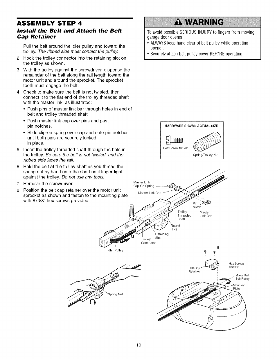 Install the belt and attach the belt cap retainer, A warning, Assembly step 4 | Craftsman 139.53918d User Manual | Page 10 / 79