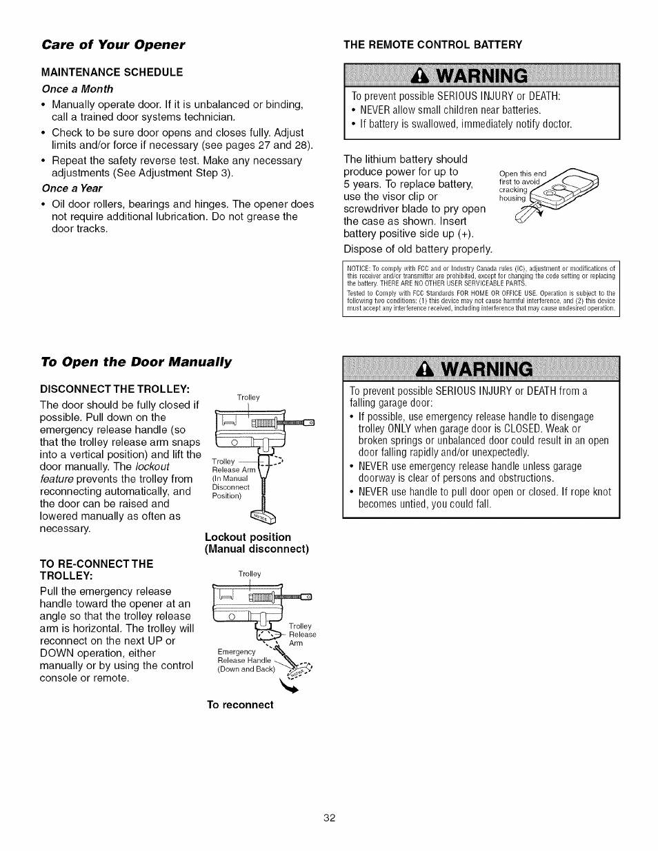 Care of your opener, The remote control battery, Maintenance schedule | To open the door manually, Disconnect the trolley, To re-connect the trolley, Lockout position (manual disconnect), A warning | Craftsman 139.53918d User Manual | Page 32 / 79