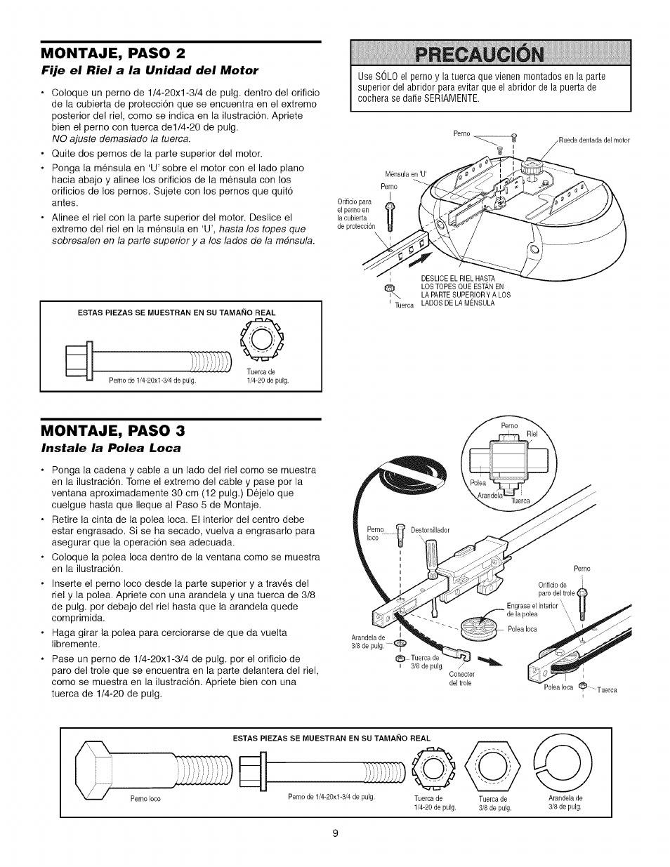 Ff/e el riel a la unidad del motor, Montaje, paso 3, Instale la polea loca | Fije el riel a la unidad del motor, Ff/e, Precaución, Montaje, paso 2 | Craftsman 139.53918d User Manual | Page 48 / 79