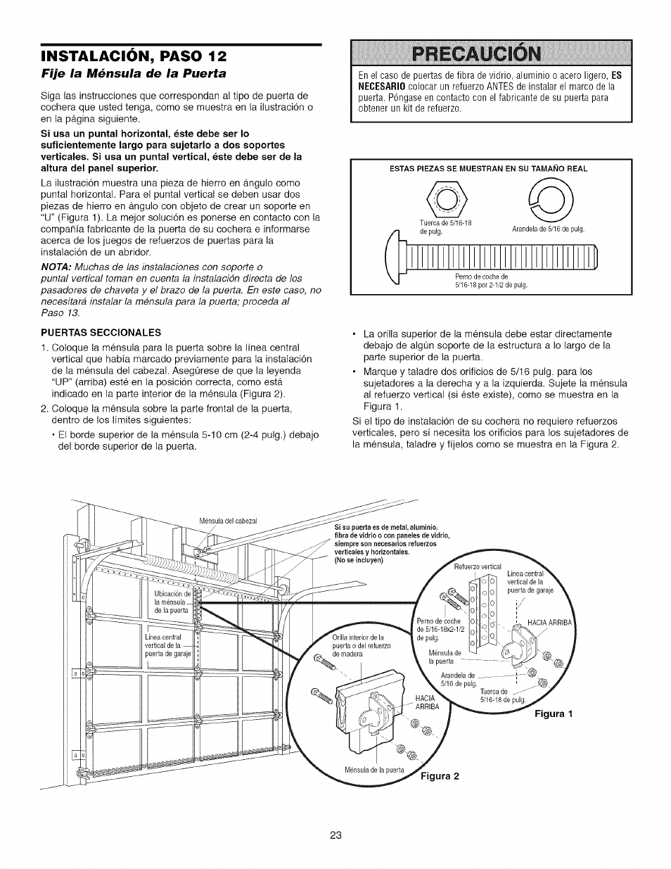 Instalacion, paso 12, Fije la ménsula de la puerta, Pregáución | Craftsman 139.53918d User Manual | Page 62 / 79