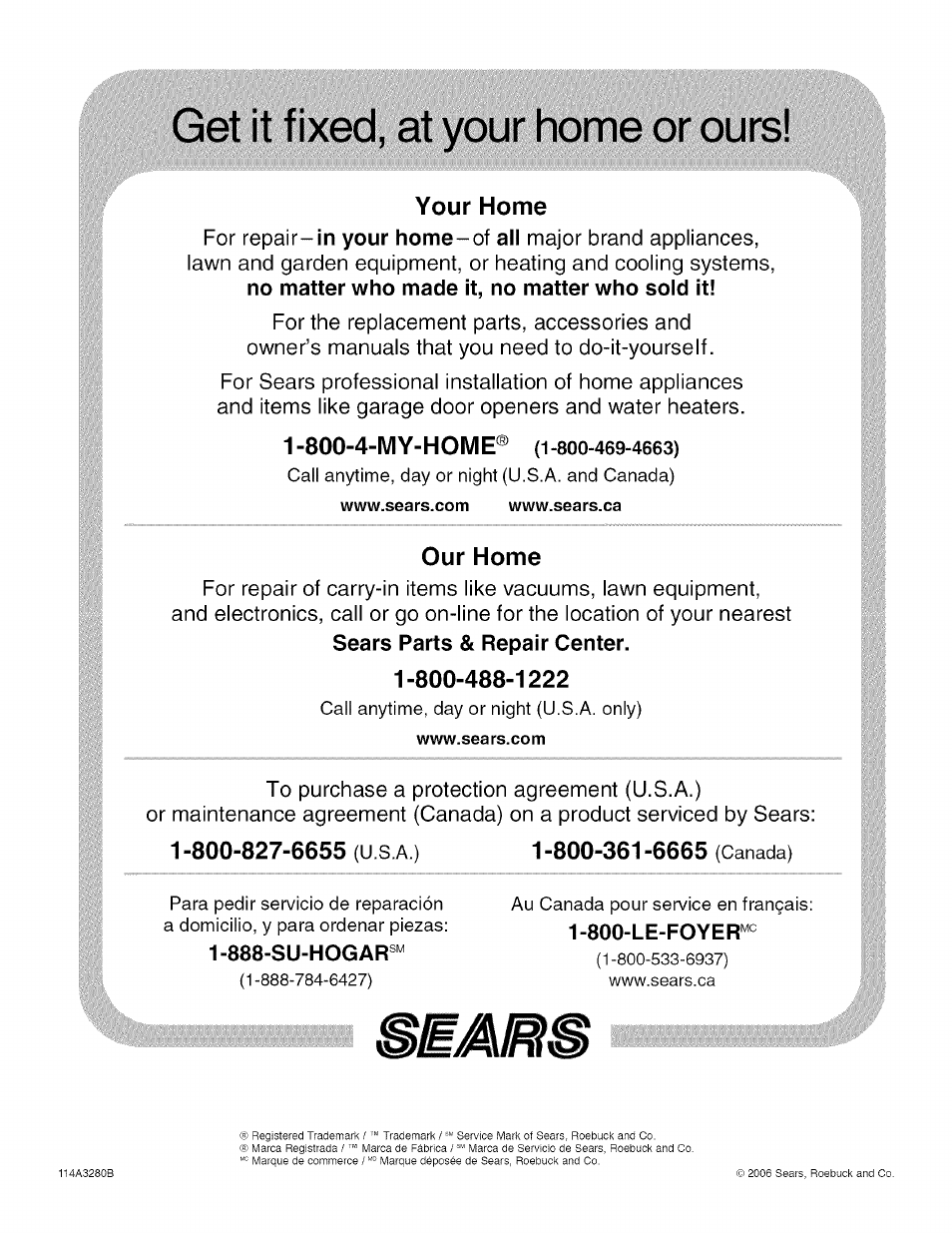 Get it fixed, at your home or ours, Your home, 800-4-my-home | Our home | Craftsman 139.53918d User Manual | Page 79 / 79