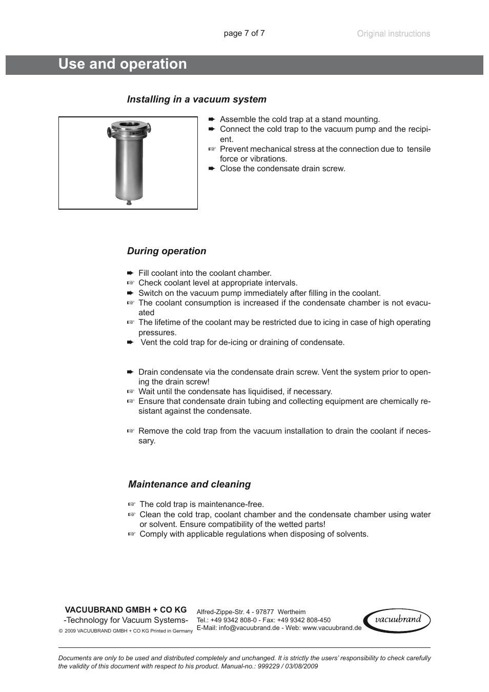 Use and operation, Installing in a vacuum system, During operation | Maintenance and cleaning | VACUUBRAND SKF H 40 User Manual | Page 7 / 7