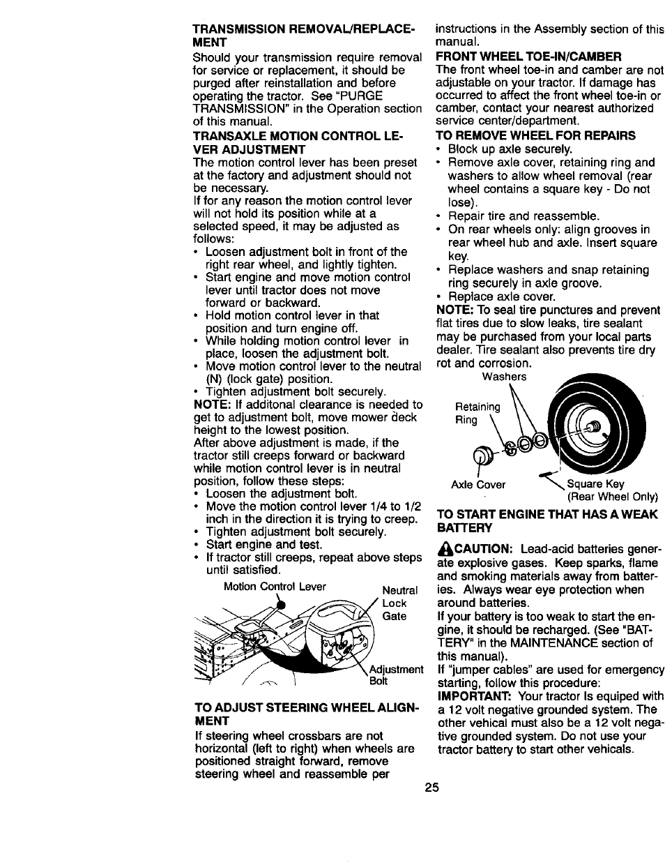 Transmission removal/replace- ment, Transaxle motion control lever adjustment, To adjust steering wheel alignment | Front wheel toe-in/camber, To remove wheel for repairs, To start engine that has a weak battery, Caution, Important | Craftsman 917.270660 User Manual | Page 25 / 60