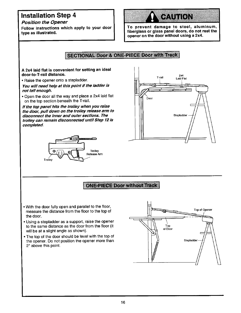 Installation step 4, Sechonau door a one-piece door v^th trook, Caut10w | Craftsman 139.53664SRT2 User Manual | Page 16 / 40