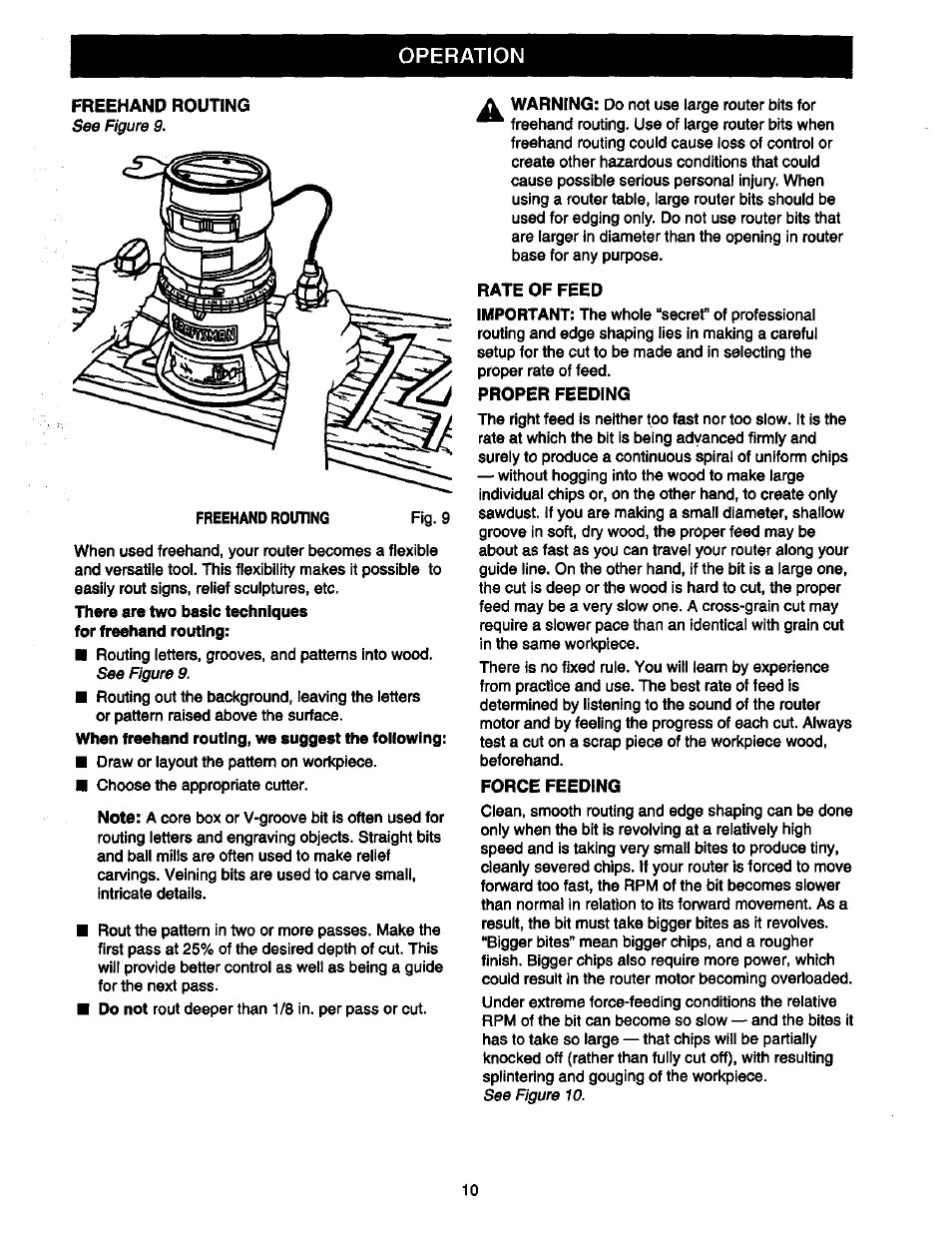 Freehand routing, Rate of feed, Proper feeding | Force feeding | Craftsman 315.175000 User Manual | Page 10 / 20