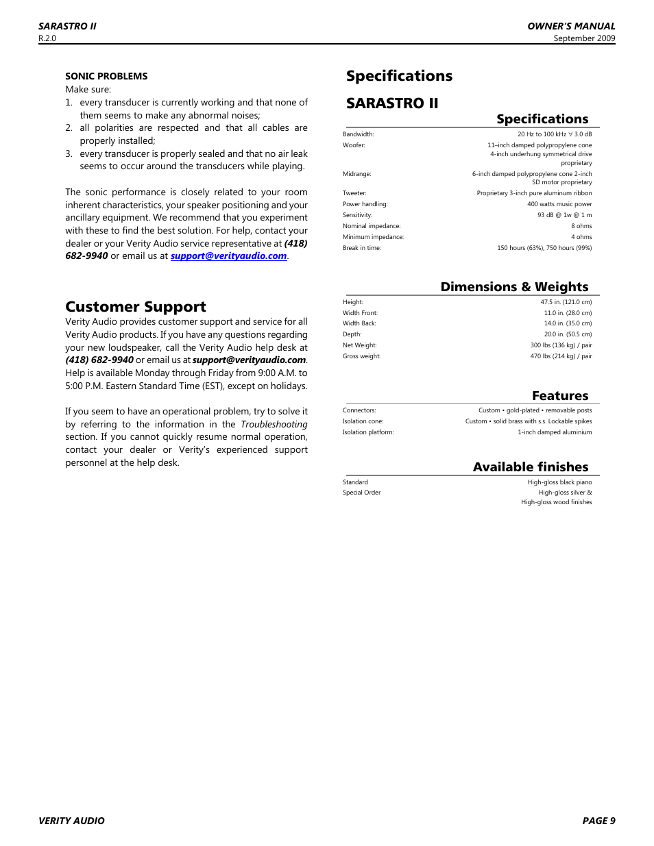 Customer support, Specifications, Sarastro ii | Dimensions & weights, Features, Available finishes | Verity Audio Sarastro IIS User Manual | Page 9 / 12