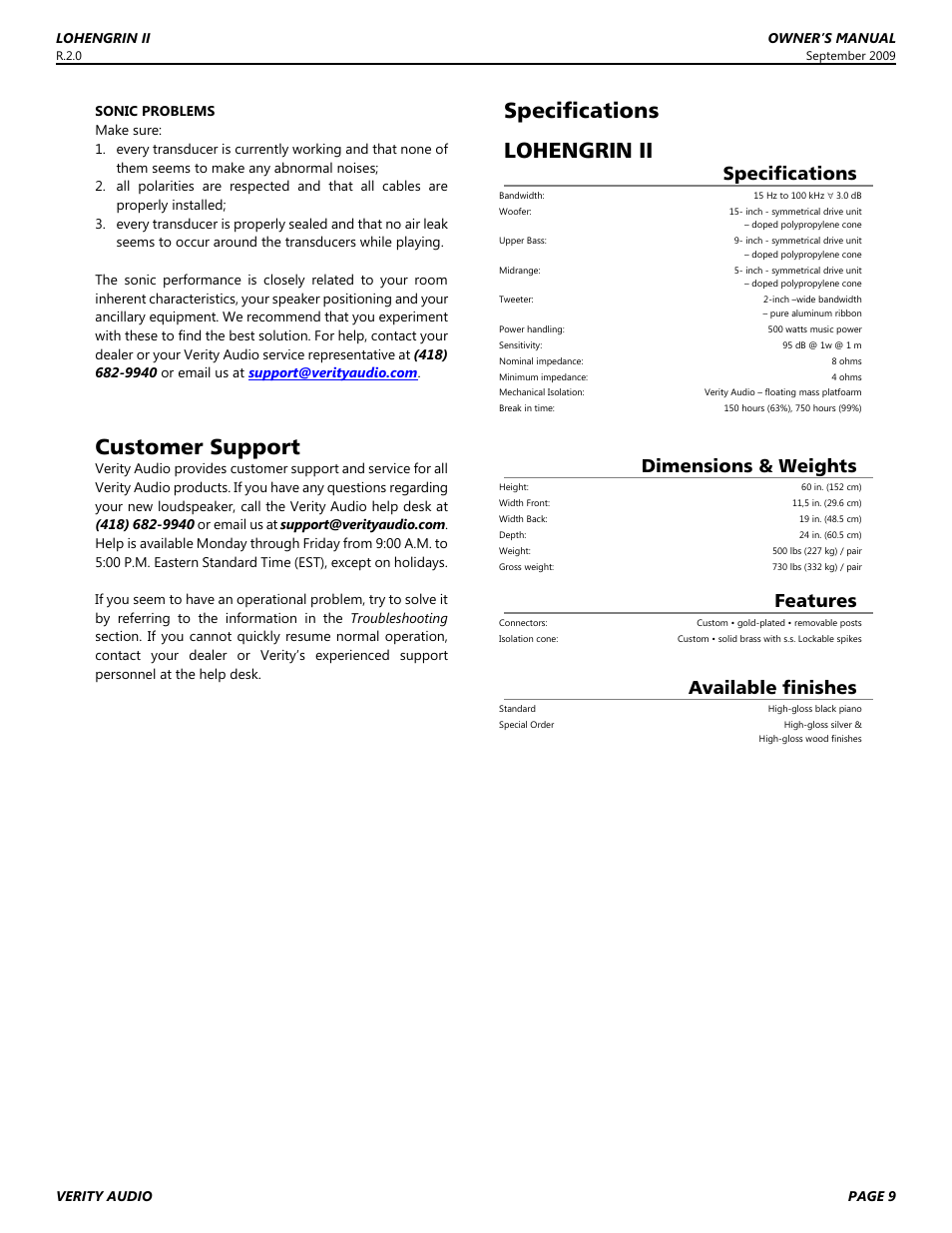 Customer support, Specifications, Lohengrin ii | Dimensions & weights, Features, Available finishes | Verity Audio Lohengrin IIS User Manual | Page 9 / 12