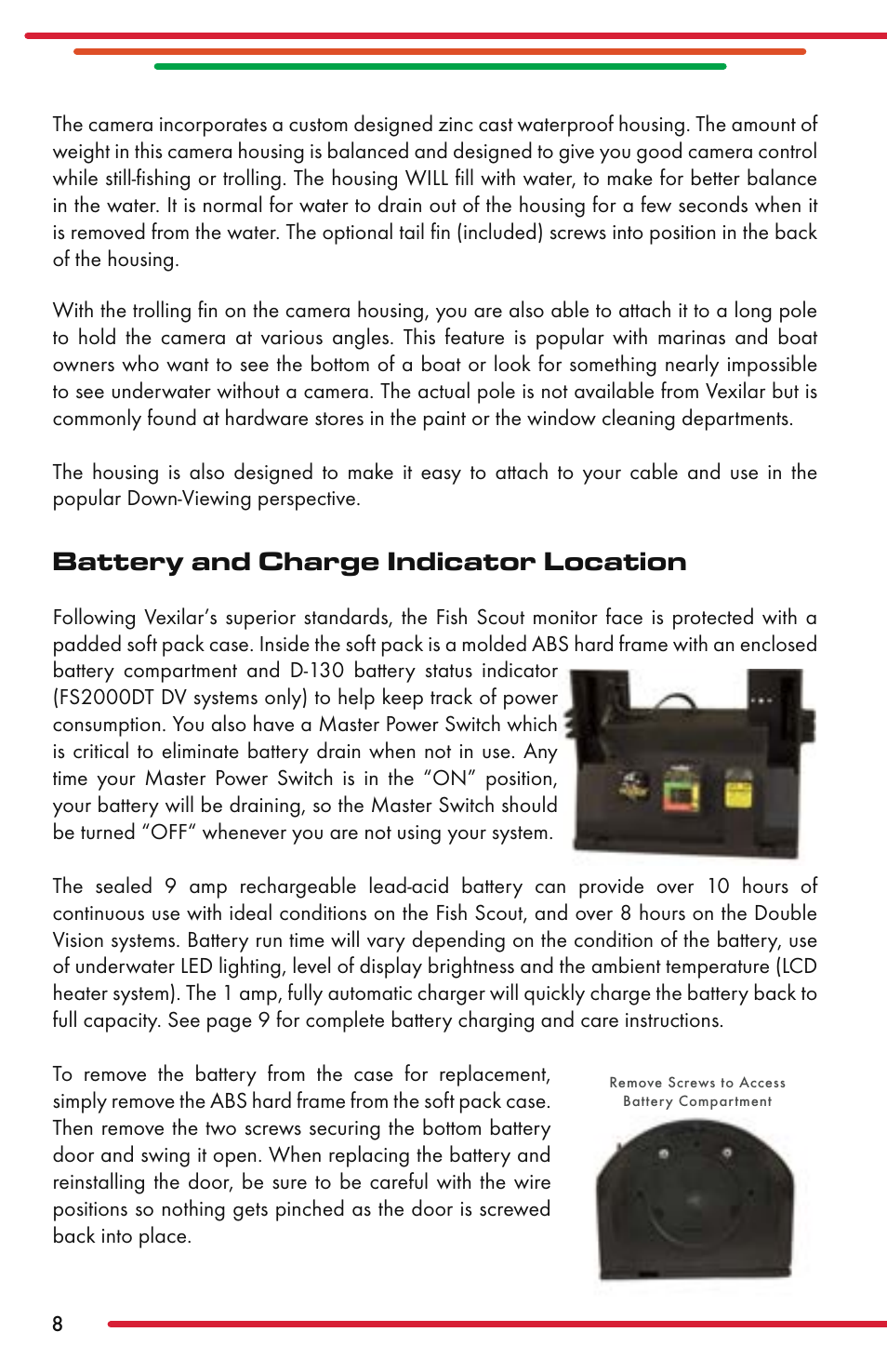 Battery and charge indicator location | Vexilar Fish Scout 2013 User Manual | Page 8 / 28