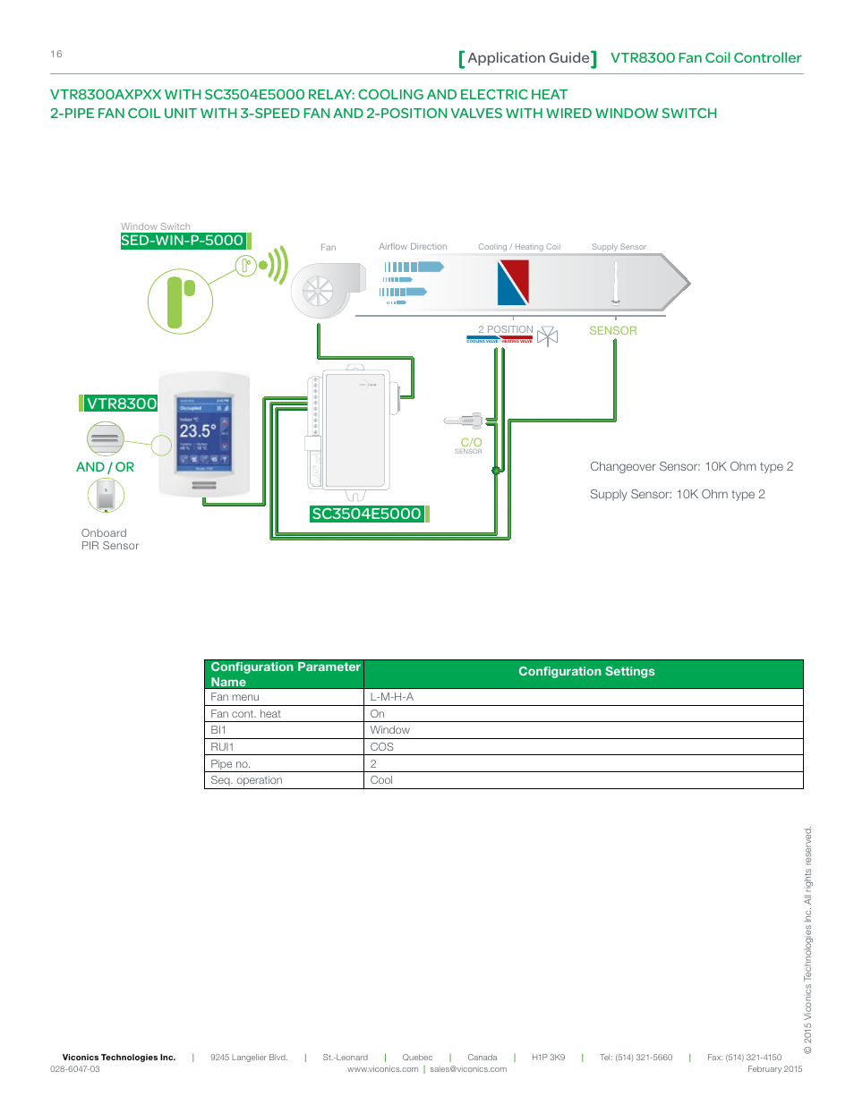 Vtr8300, Vtr8300 fan coil controller application guide, Sed-win-p-5000 | And / or | Viconics VTR8300 Line Voltage Application Guide User Manual | Page 16 / 23