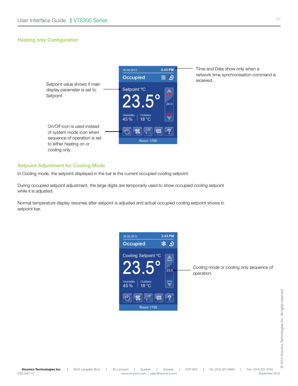 Vt8300 series user interface guide, Heating only configuration, Setpoint adjustment for cooling mode | Viconics VT8300 Low Voltage User Interface Guide User Manual | Page 35 / 45