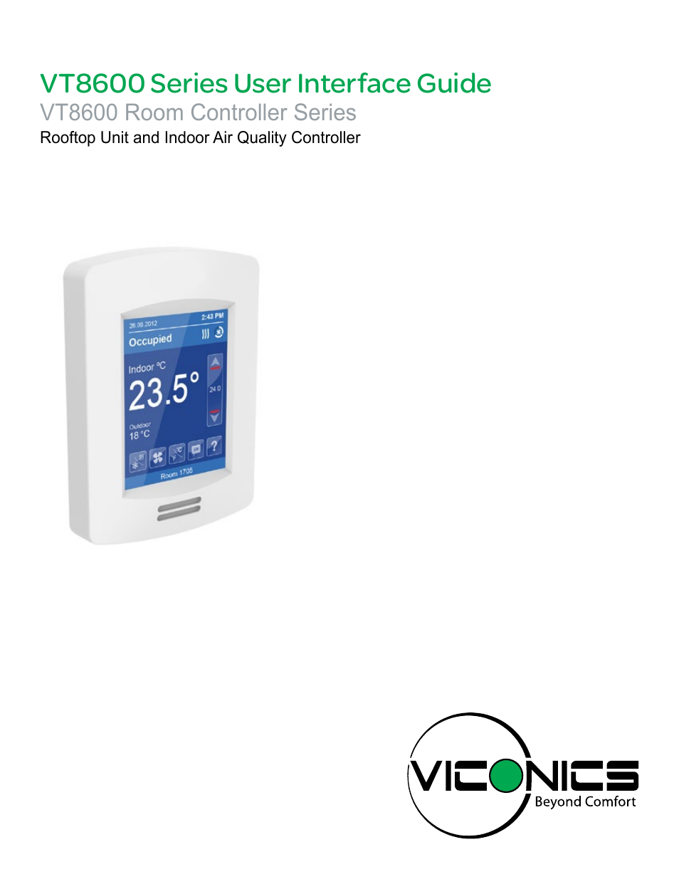 Viconics VT8600 User Interface Guide User Manual | 47 pages