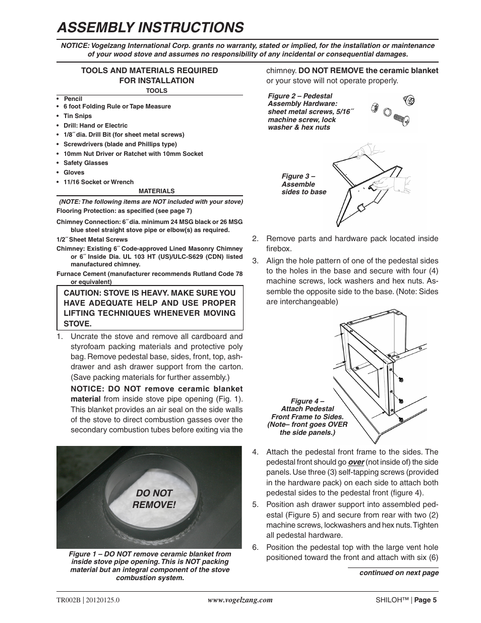 Assembly instructions, Do not remove | Vogelzang TR002B User Manual | Page 5 / 26