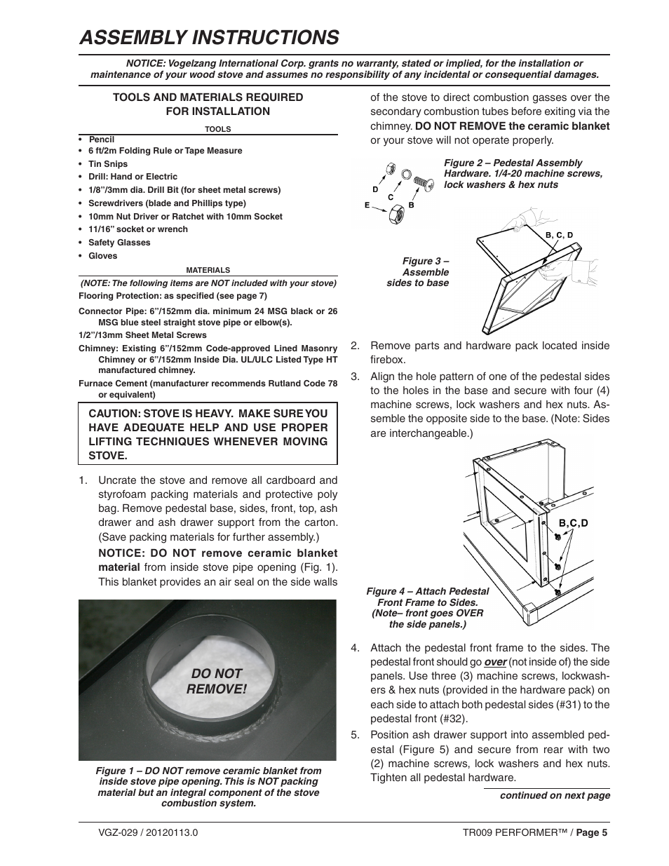 Assembly instructions, Do not remove | Vogelzang TR009 User Manual | Page 5 / 24