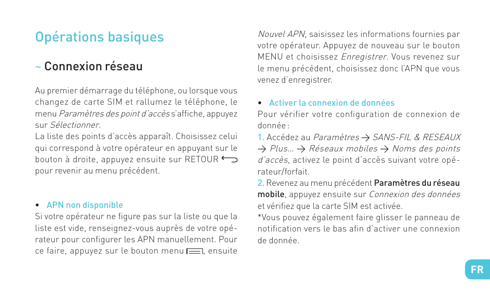 Opérations basiques | Wiko RAINBOW 4G User Manual | Page 37 / 218