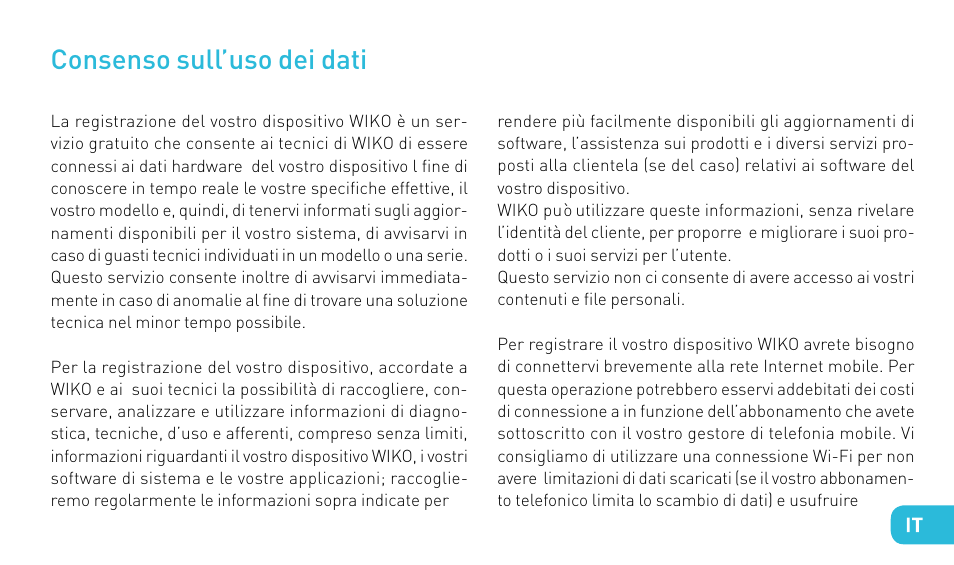 Consenso sull’uso dei dati | Wiko STAIRWAY User Manual | Page 67 / 180