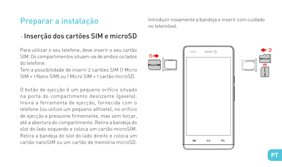 Preparar a instalação | Wiko HIGHWAY SIGNS User Manual | Page 105 / 218