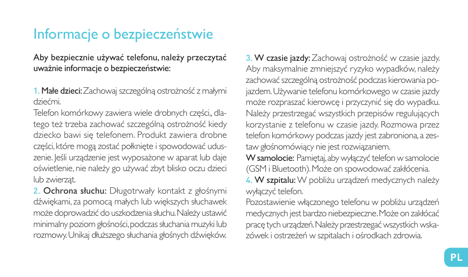 Informacje o bezpieczeństwie | Wiko HIGHWAY SIGNS User Manual | Page 207 / 218