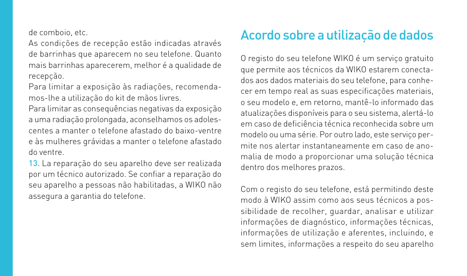 Acordo sobre a utilização de dados | Wiko DARKNIGHT User Manual | Page 118 / 194