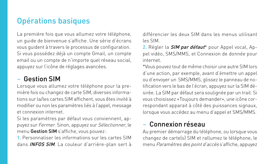 Opérations basiques | Wiko DARKNIGHT User Manual | Page 12 / 194