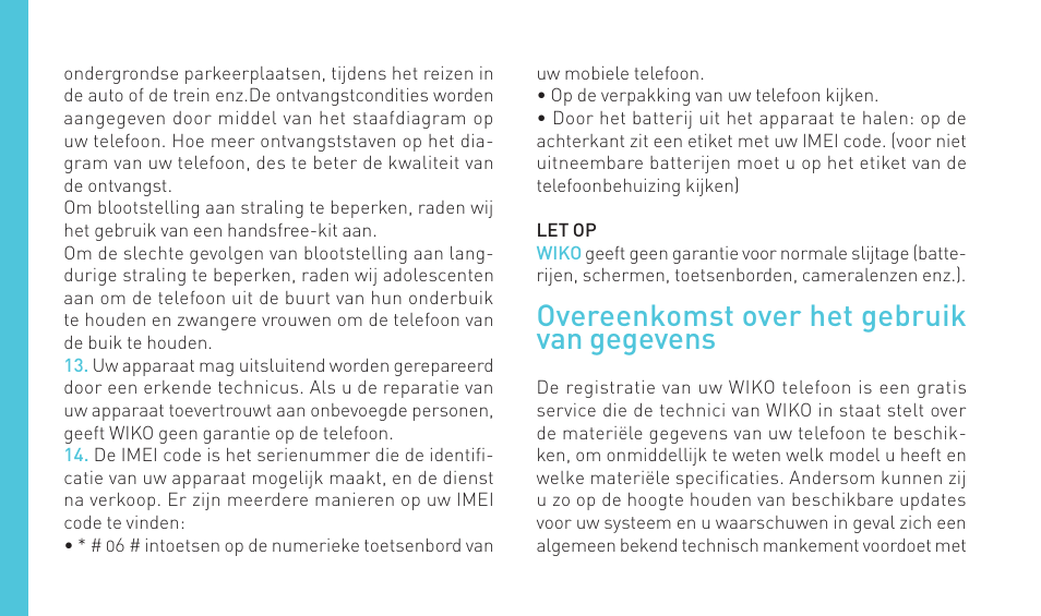 Overeenkomst over het gebruik van gegevens | Wiko SLIDE User Manual | Page 180 / 210