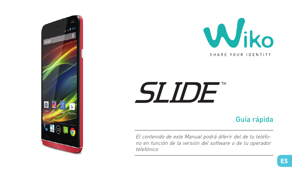 Guía rápida | Wiko SLIDE User Manual | Page 81 / 210