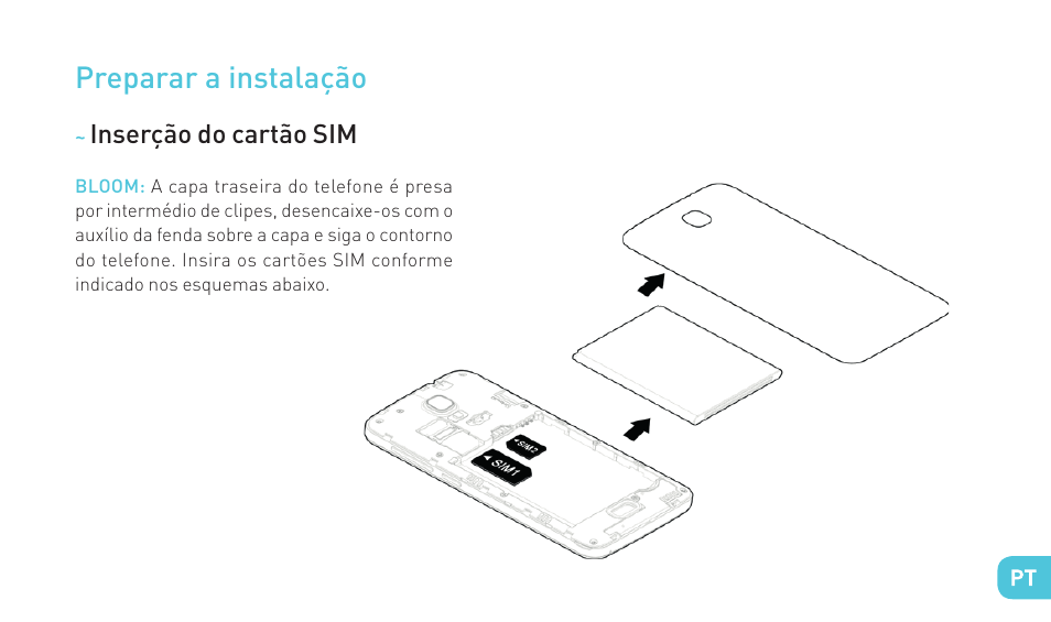 Preparar a instalação | Wiko BLOOM User Manual | Page 113 / 236