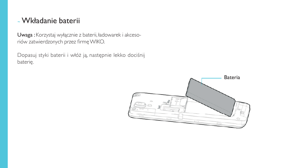 Wkładanie baterii | Wiko SUNSET User Manual | Page 216 / 235