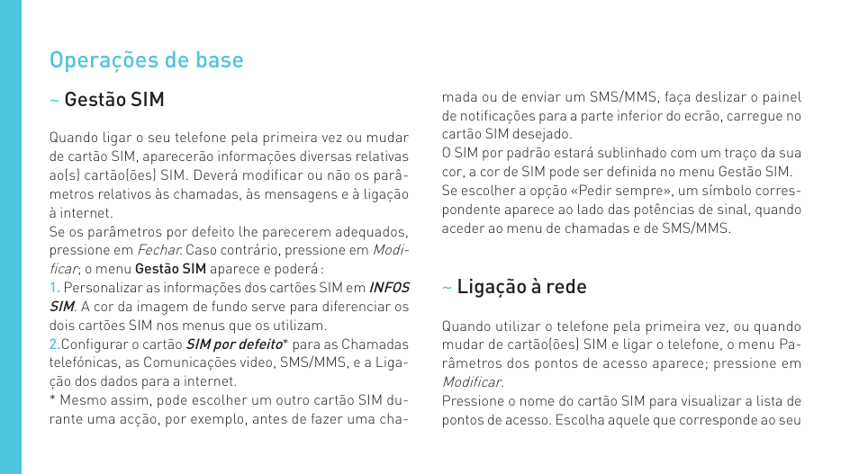 Operações de base | Wiko IGGY User Manual | Page 108 / 194