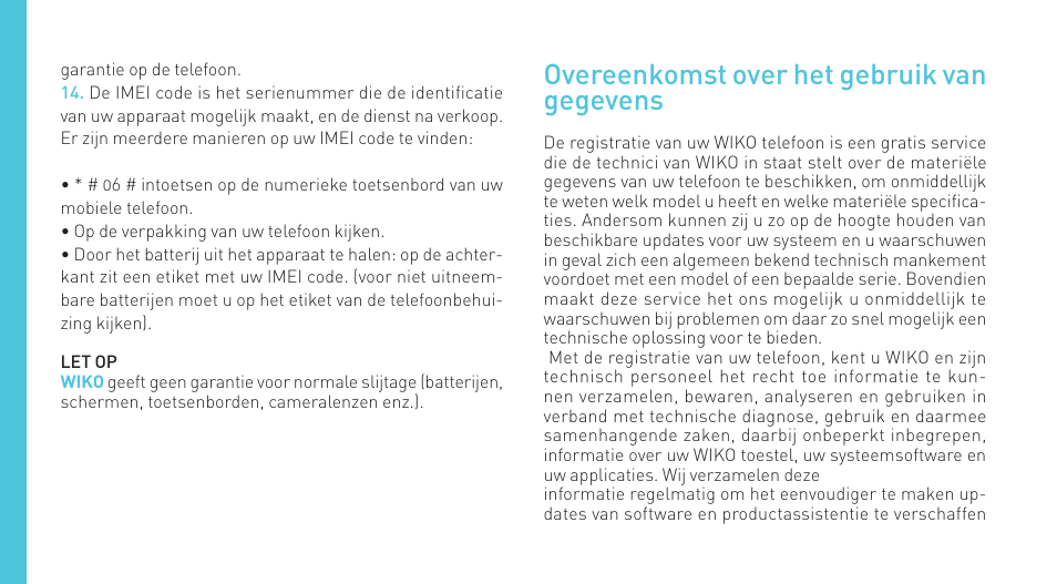 Overeenkomst over het gebruik van gegevens | Wiko IGGY User Manual | Page 166 / 194