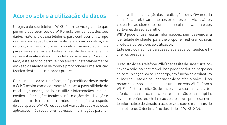 Acordo sobre a utilização de dados | Wiko CINK PEAX 2 User Manual | Page 118 / 194