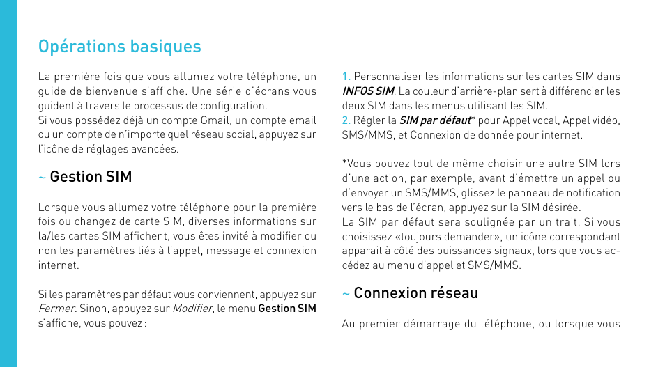 Opérations basiques | Wiko CINK PEAX 2 User Manual | Page 12 / 194