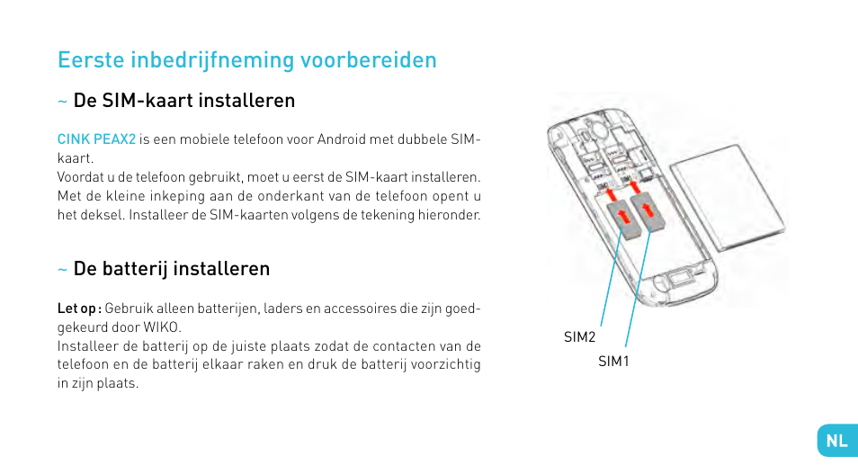 Eerste inbedrijfneming voorbereiden | Wiko CINK PEAX 2 User Manual | Page 153 / 194
