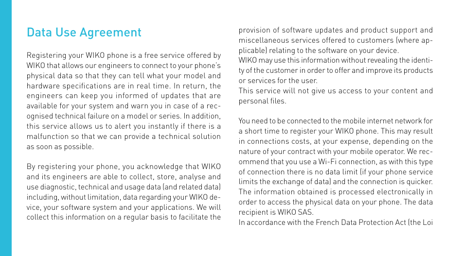 Data use agreement | Wiko CINK PEAX 2 User Manual | Page 46 / 194