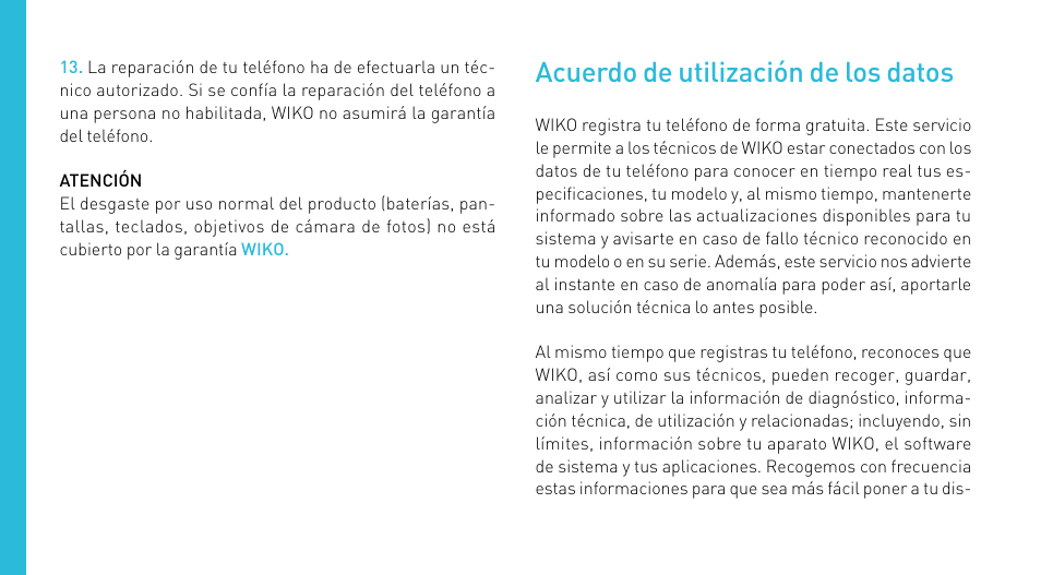 Acuerdo de utilización de los datos | Wiko CINK PEAX 2 User Manual | Page 94 / 194
